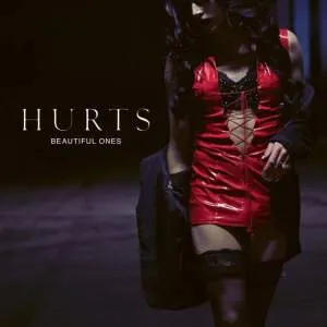 Hurts Beautiful Ones Single iTunes