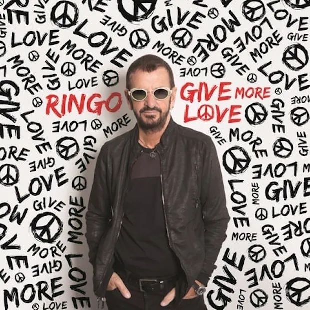 Ringo Starr Give More Love Ringo Starr - Give More Love