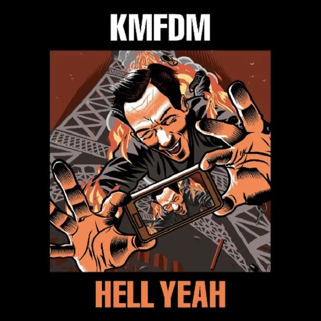 kmfdm hell yeah kmfdm hell yeah