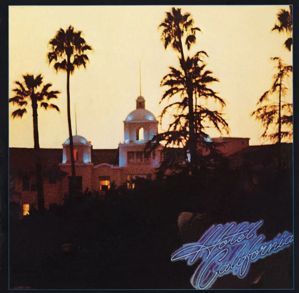 Eagles Hotel California Eagles Hotel California