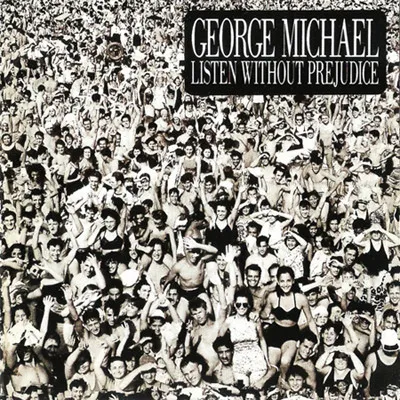 LISTEN WITHOUT PREJUDICE LISTEN WITHOUT PREJUDICE