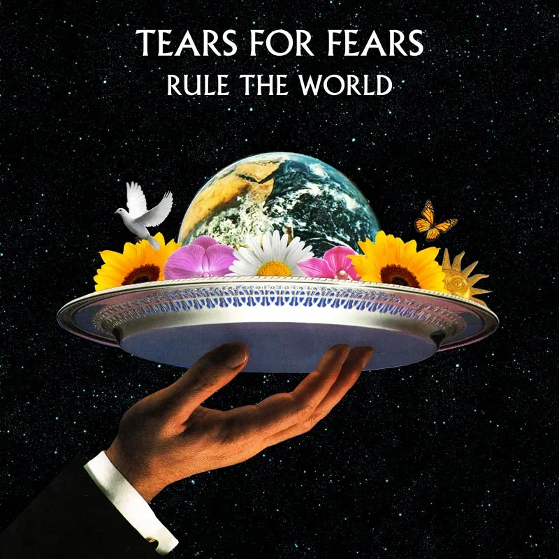 Teas For Fears Rule The World Teas For Fears Rule The World