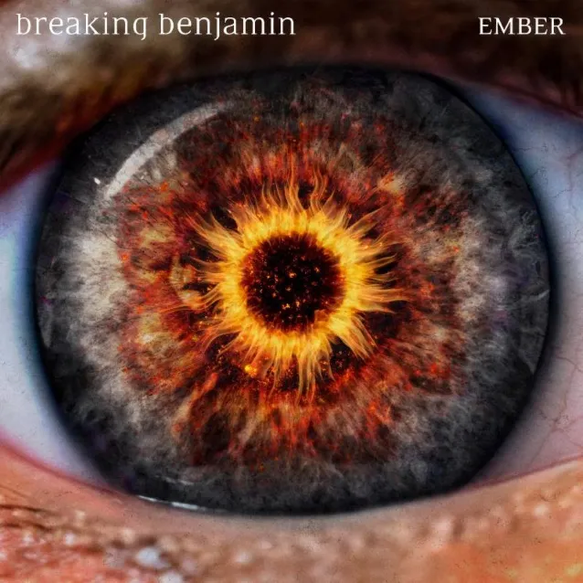 Breaking Benjamin Ember Breaking Benjamin Ember