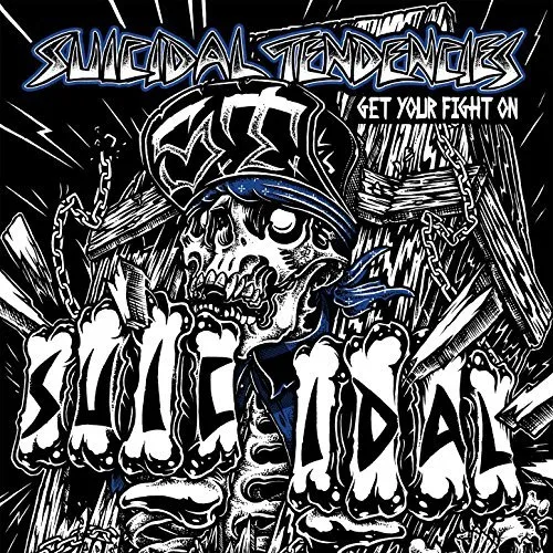 Suicidal Tendencies Get Your Fight On Suicidal Tendencies Get Your Fight On