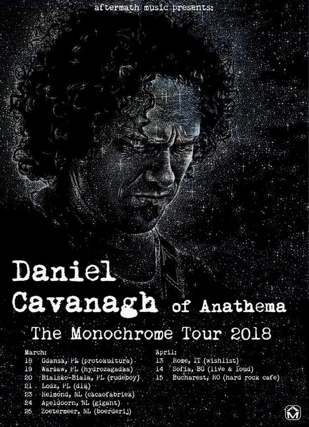 Daniel Cavanagh The Monochrome Tour 2018 Daniel Cavanagh The Monochrome Tour 2018