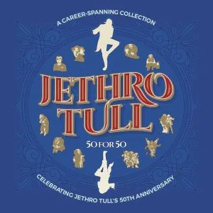 Jethro Tull 50 For 50 Jethro Tull 50 For 50