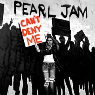 Pearl Jam Cant Deny Me Pearl Jam Cant Deny Me