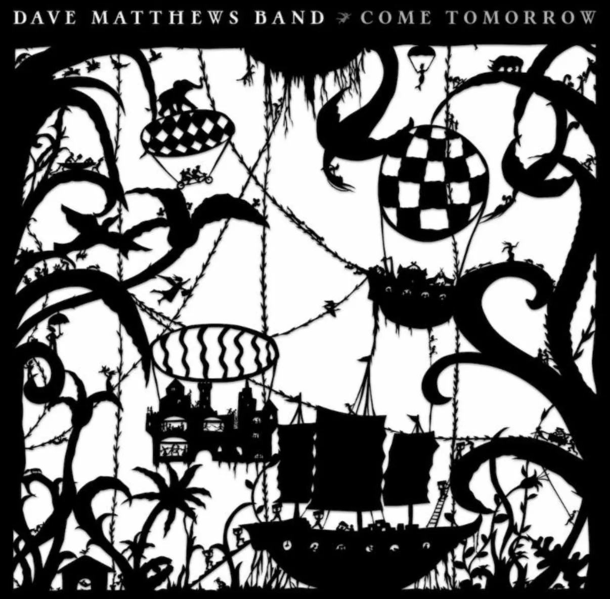 Dave Matthews Band Come Tomorrow Dave Matthews Band Come Tomorrow
