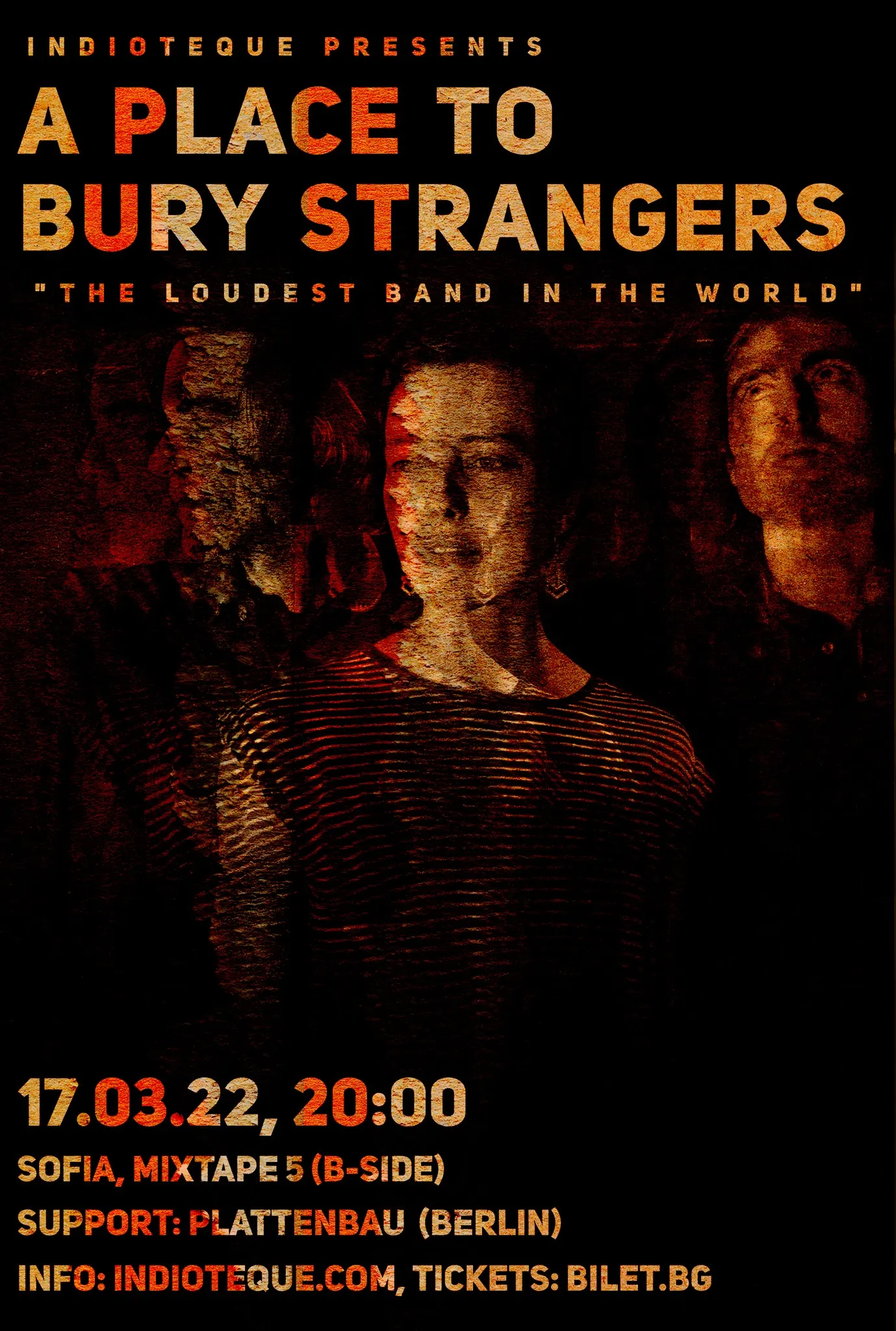 2022.03.17 a place to bury strangers 2022.03.17 a place to bury strangers